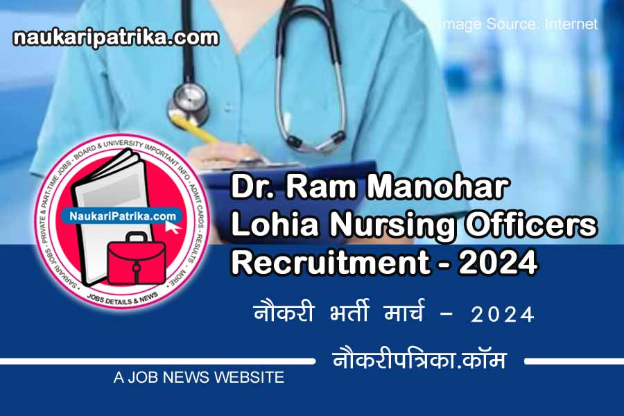 job-image-dr-ram-manohar-lohia-nursing-officers-recruitment-2024