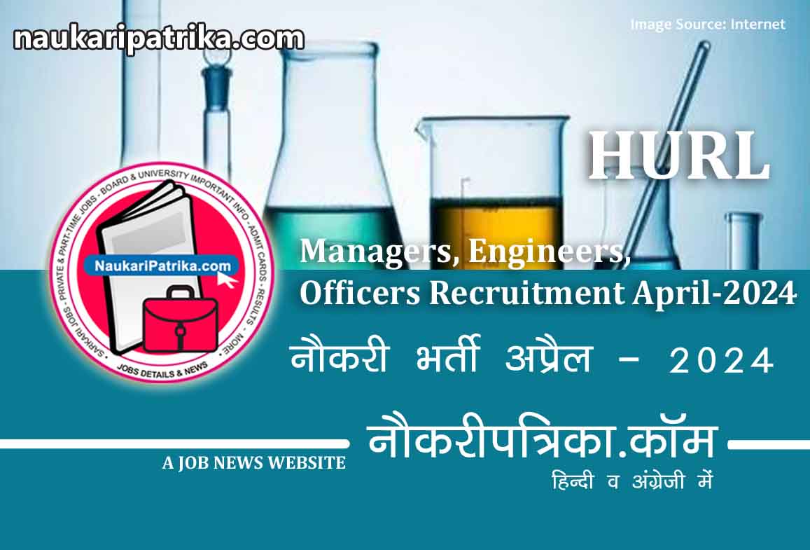 job-image-hurl-managers-engineers-officers-recruitment-april-2024