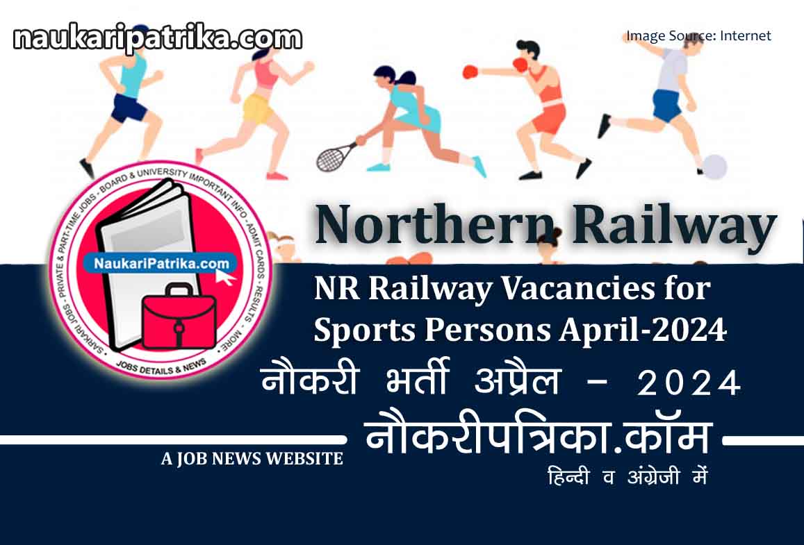 job-image-nr-railway-vacancies-for-sports-persons-april-2024